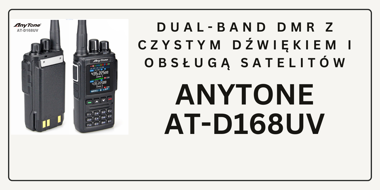 Ręczne radio AnyTone AT-D168UV z funkcją DMR, FM i łącznością satelitarną